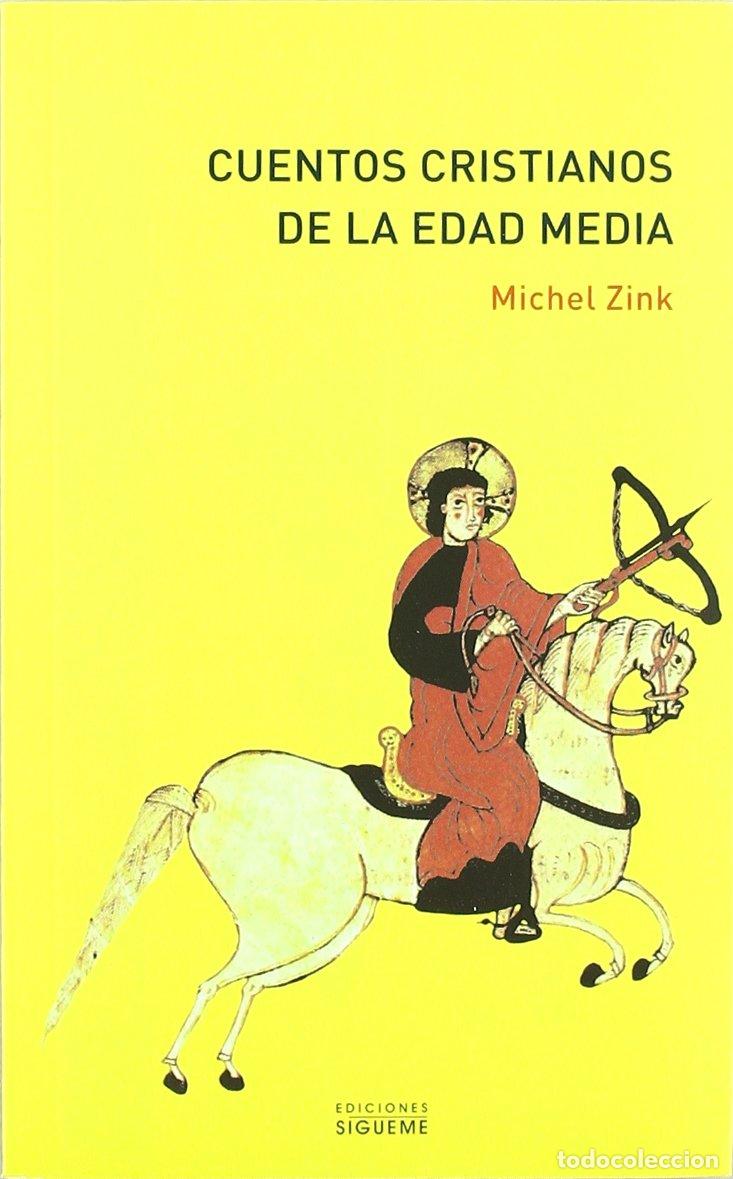 Libros de segunda mano: Cuentos Cristianos de La Edad Media: 64 (El Peso de los D&iacute;as) - Foto 1