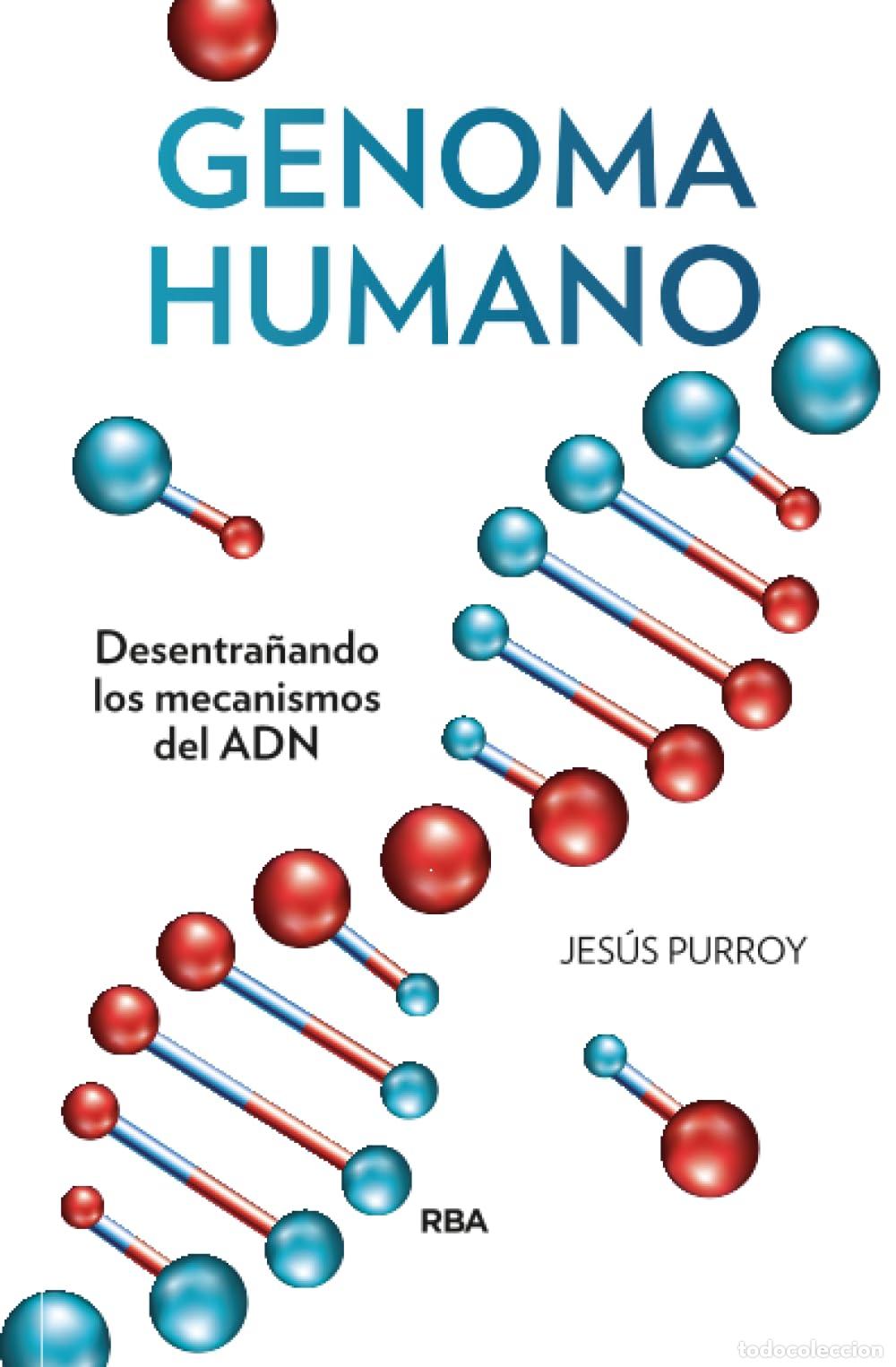 Libros de segunda mano: Genoma humano: Desentra&ntilde;ando los mecanismos del ADN (Divulgaci&oacute;n)