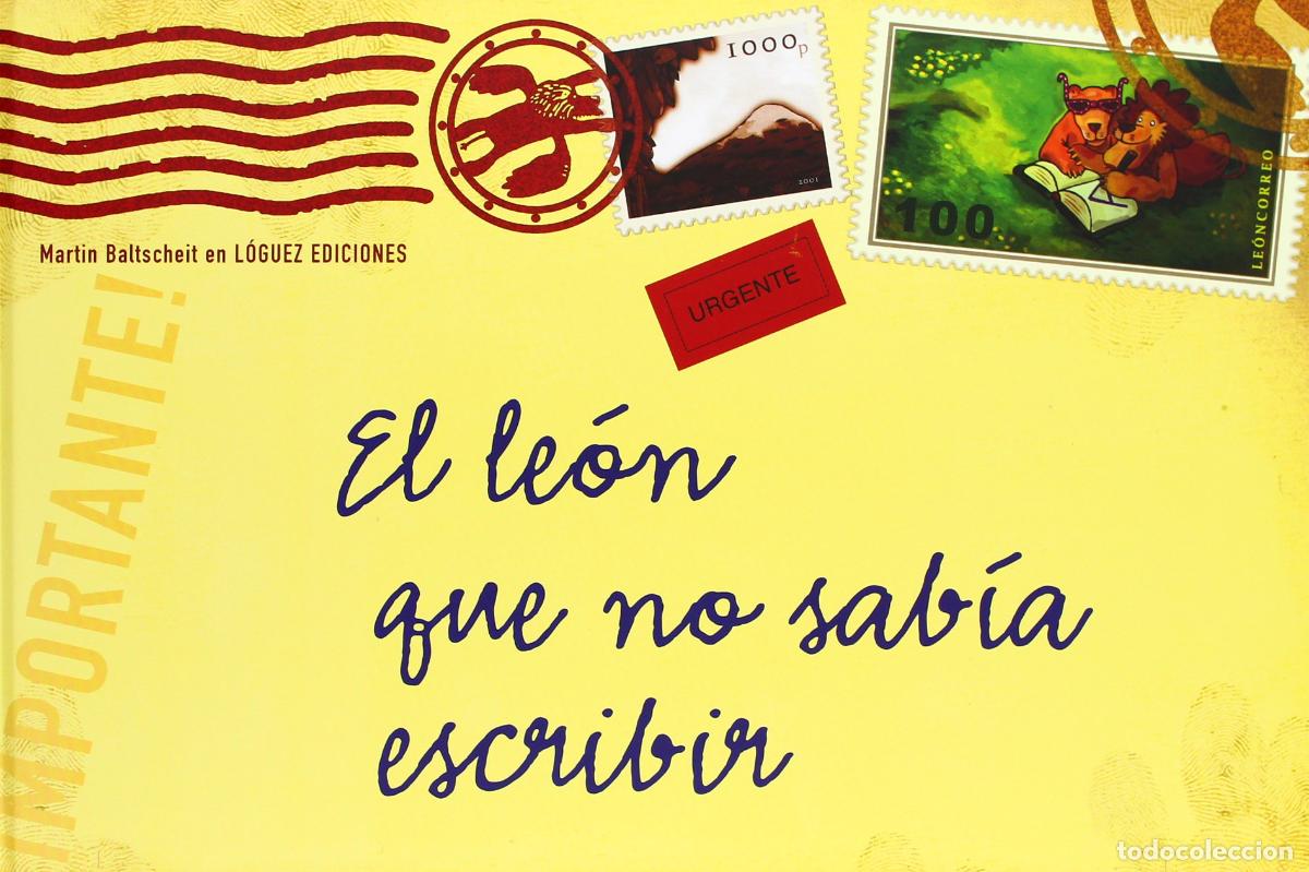Libros de segunda mano: El le&oacute;n que no sab&iacute;a escribir (Rosa y manzana)
