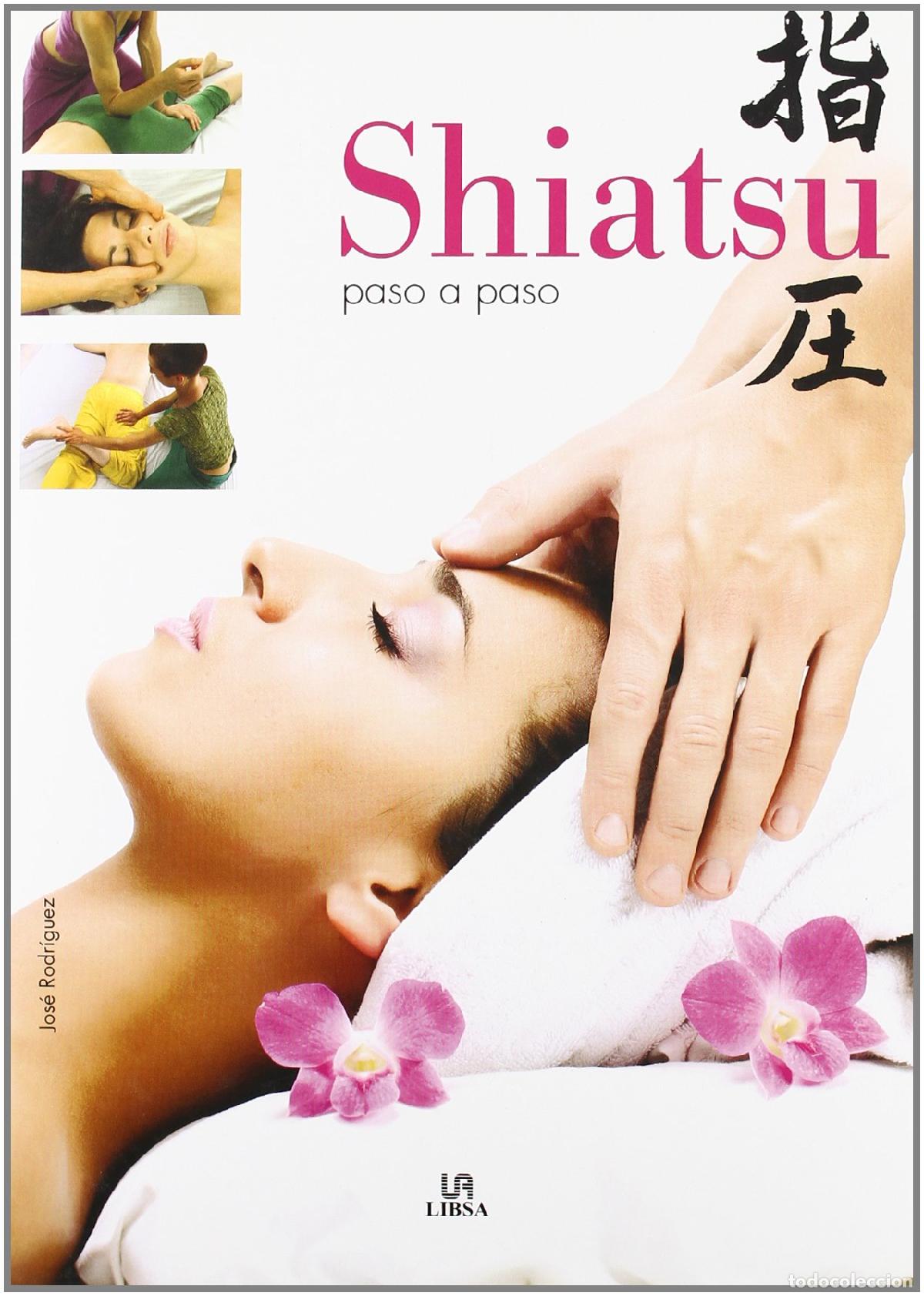 Libros de segunda mano: Shiatsu Paso a Paso (Ejercicio y Masaje)