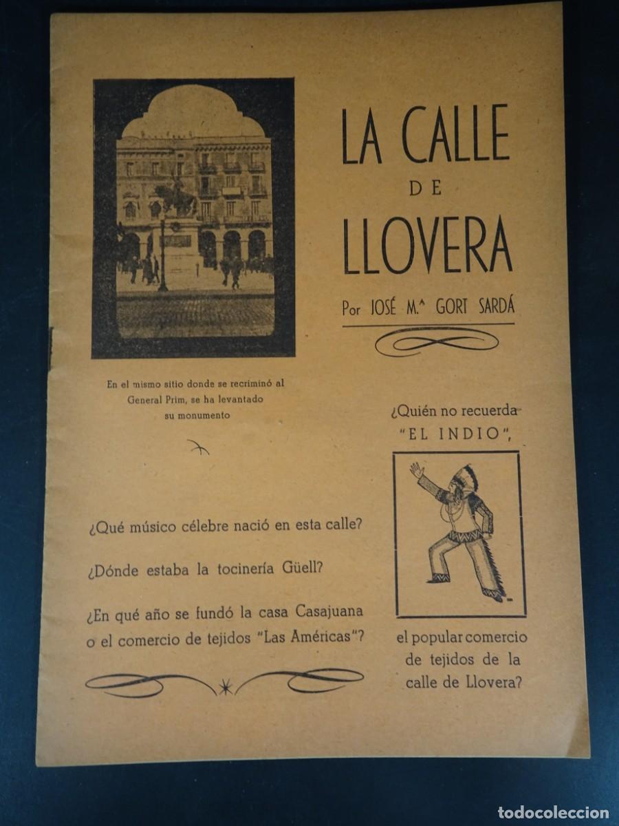 Libros de segunda mano: ANTIGUA PUBLICACI&Oacute;N , LA CALLE DE LLOVERA , REUS, JOSE MARIA GORT SARDA, VER FOTOS