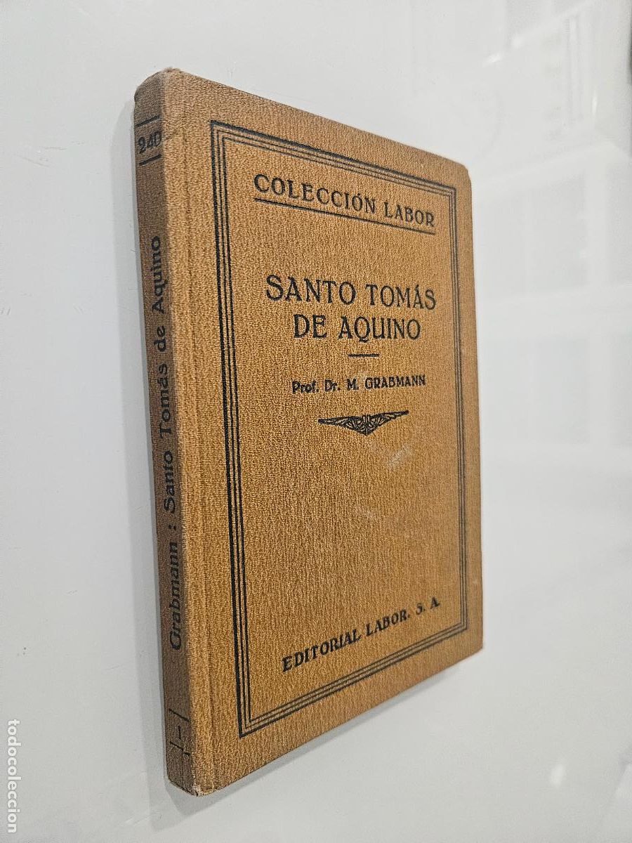 Libros de segunda mano: Santo Tom&aacute;s de Aquino | Martin Granmann | Editorial Labor, 1930