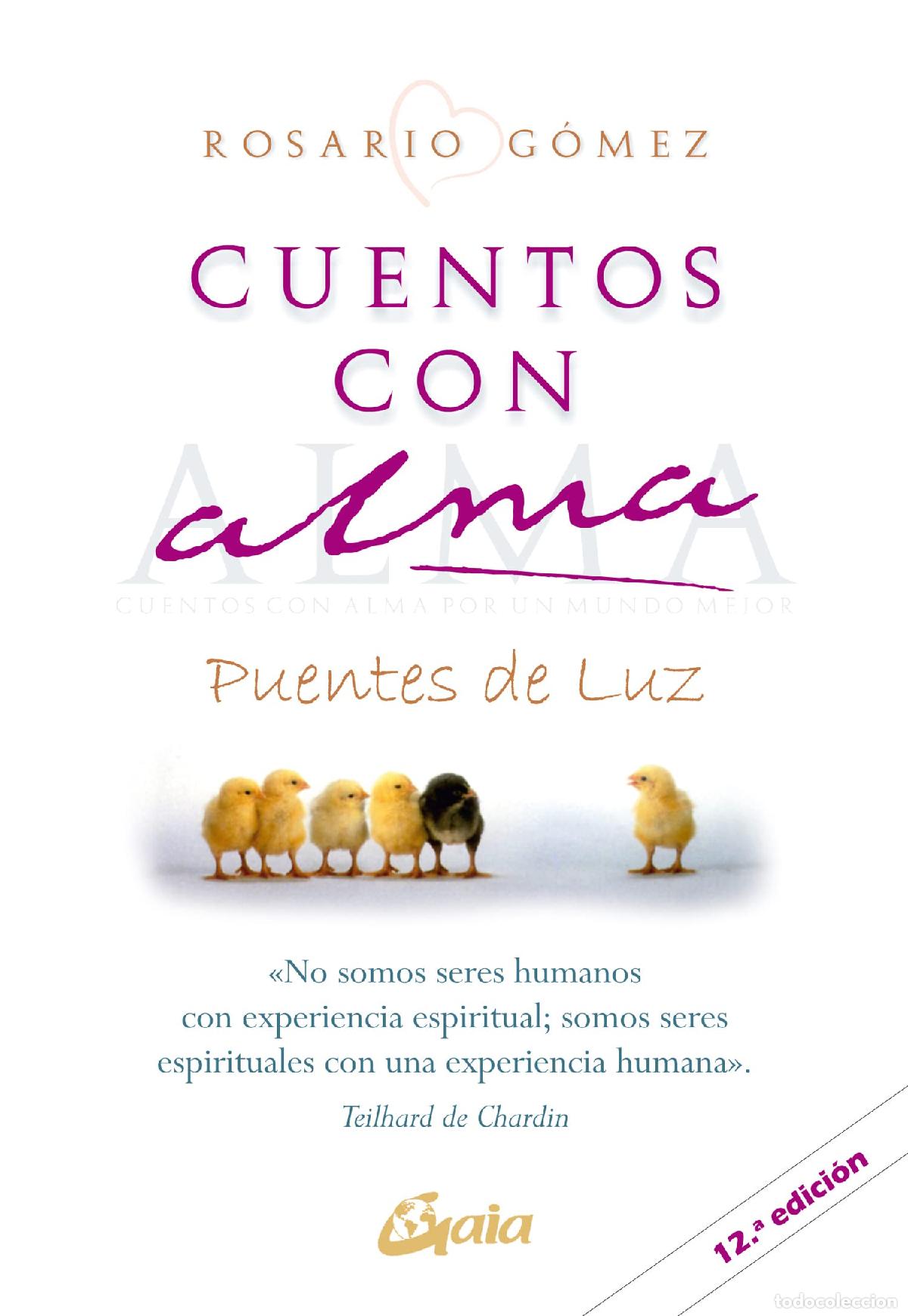 Libri di seconda mano: Cuentos con alma : por un mundo mejor : puentes de luz