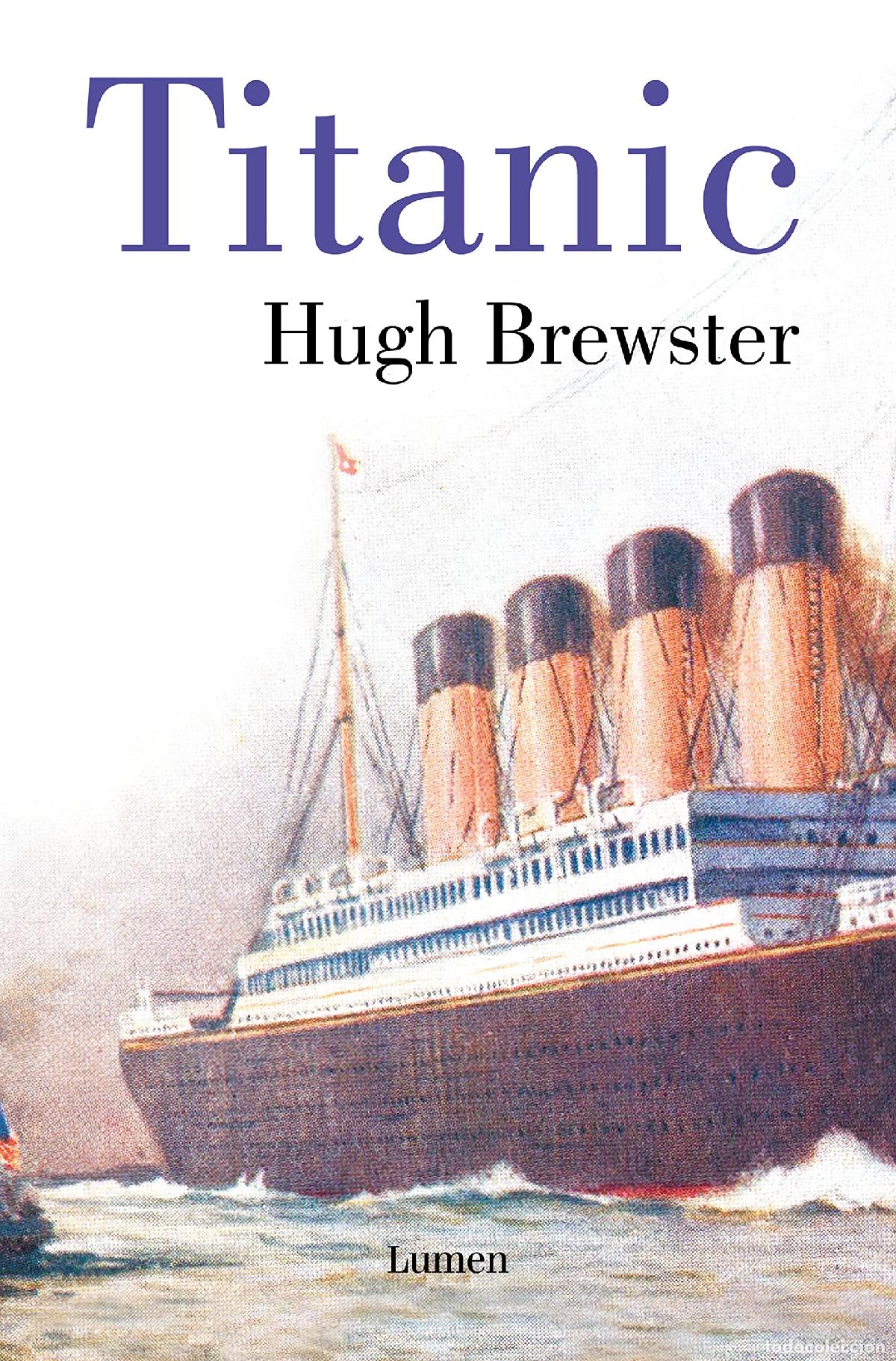 Libros de segunda mano: Titanic: El final de unas vidas doradas (Narrativa)