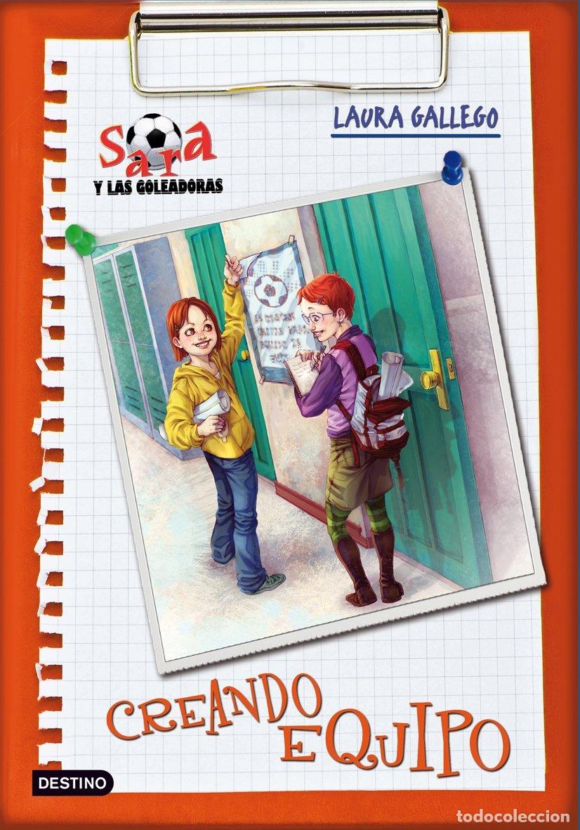 Gebrauchte B&uuml;cher: Creando equipo: Sara y las goleadoras 1