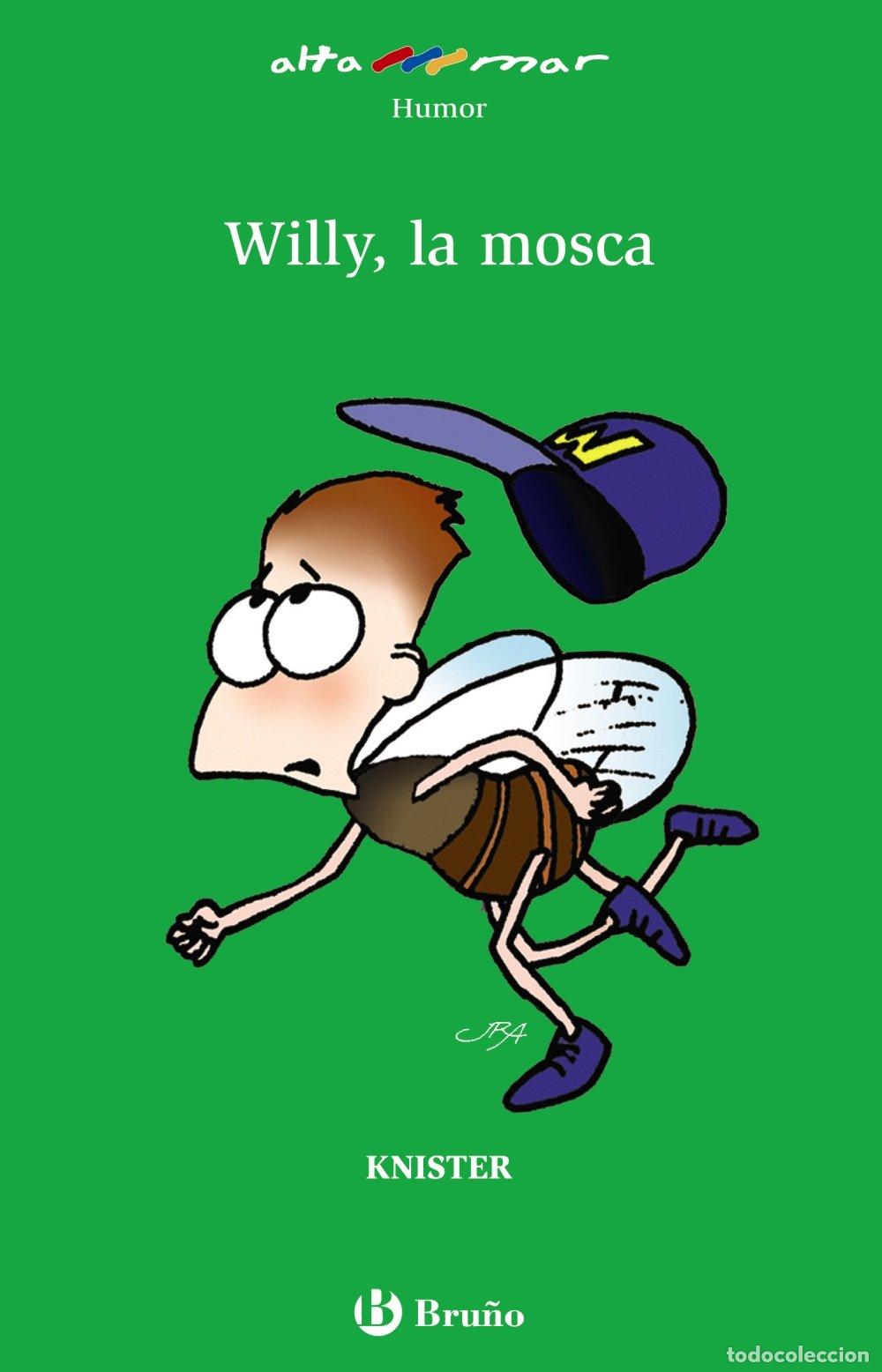 Libri di seconda mano: Willy, la mosca (Castellano - A PARTIR DE 10 A&Ntilde;OS - ALTAMAR)