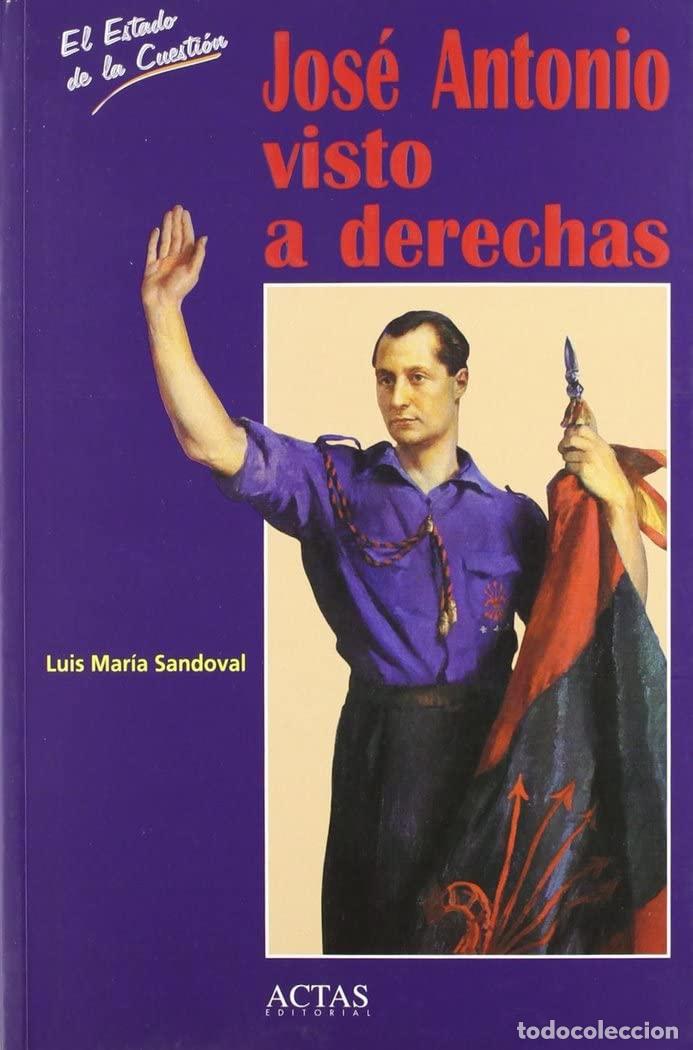 Libros de segunda mano: JOSE ANTONIO EN LA TRADICION: 1 (EL ESTADO DE LA CUESTION)