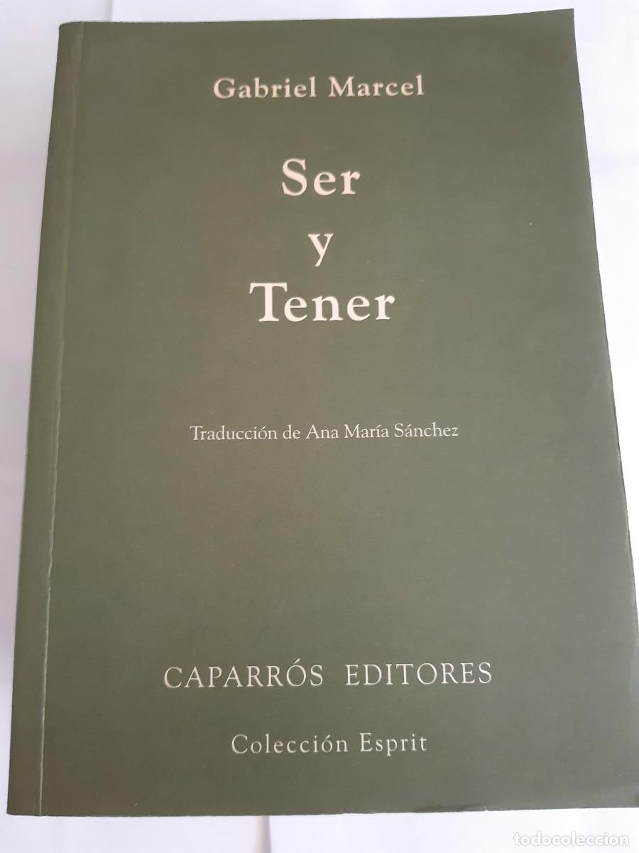Libros de segunda mano: SER Y TENER - GABRIEL MARCEL