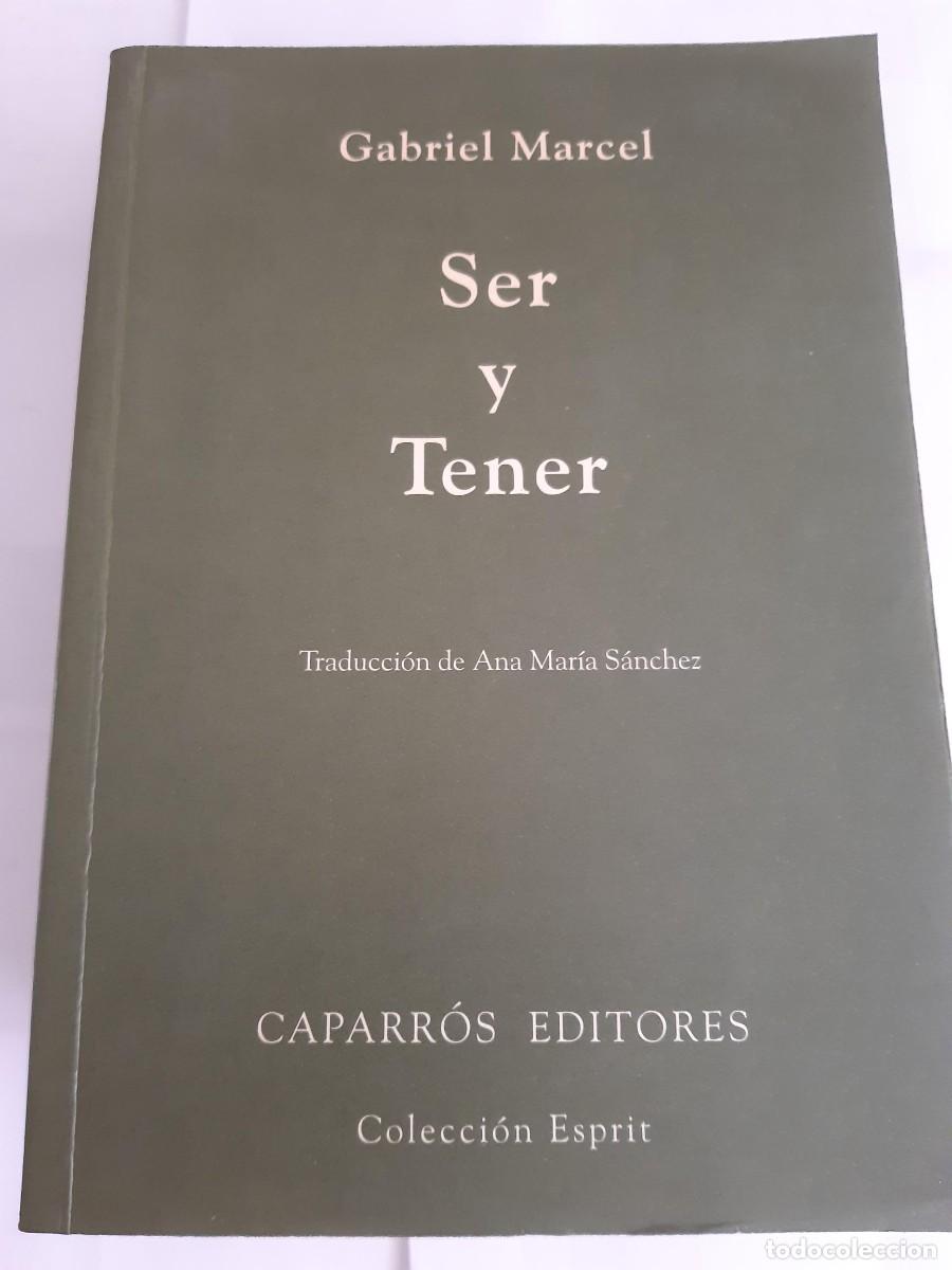 Libros de segunda mano: SER Y TENER - GABRIEL MARCEL - Foto 2