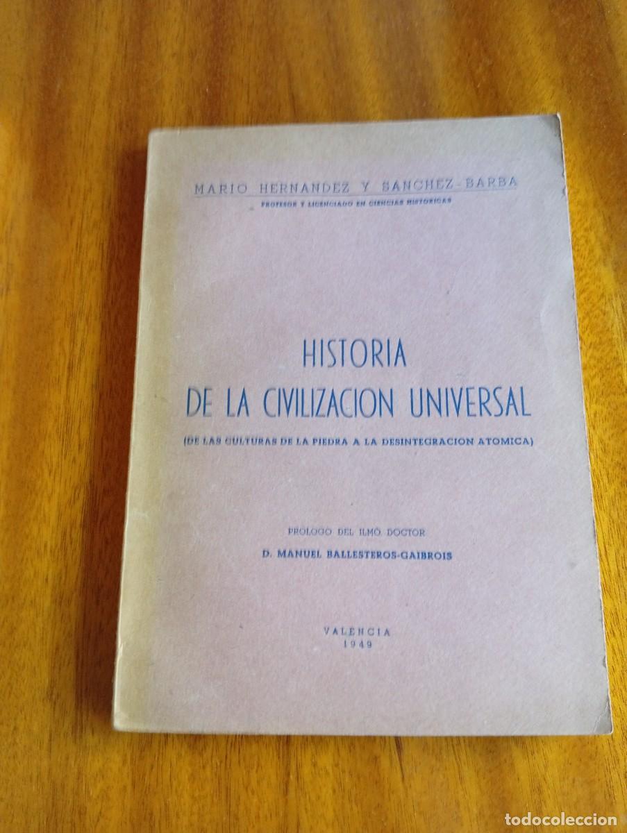 Libros de segunda mano: Historia de la civilizaci&oacute;n universal. Mario Hern&aacute;ndez y S&aacute;nchez Barba
