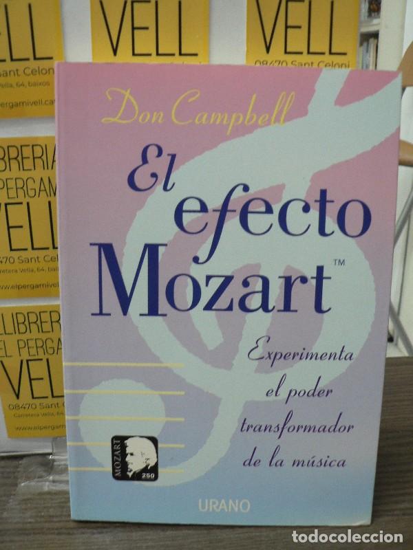Libros de segunda mano: El Efecto Mozart: Musicoterapia - Campbell, Don - Urano - Crecimiento Personal, 05