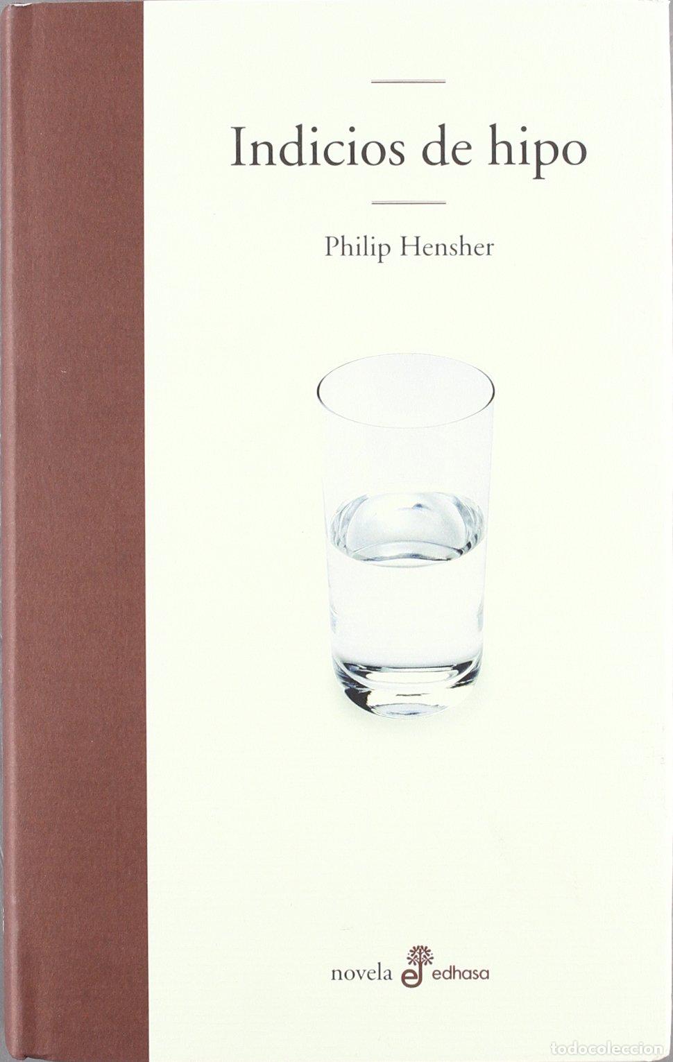 Libros de segunda mano: Indicios de hipo (Edhasa Literaria) - Foto 1