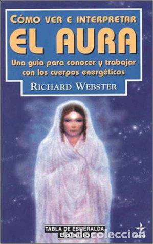 Libros de segunda mano: C&oacute;mo ver e interpretar el aura