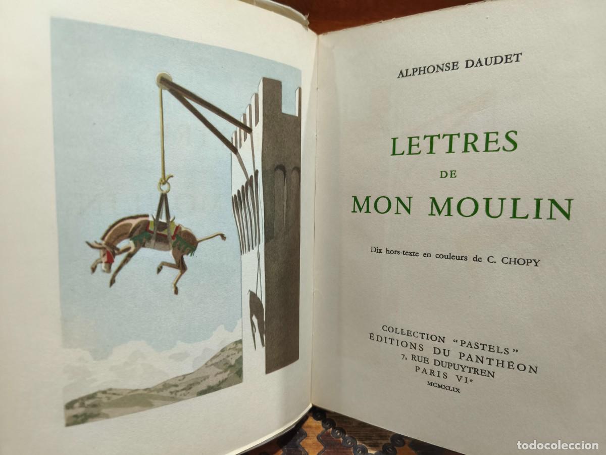 Libros de segunda mano: A. Daudet &ndash; Lettres de mon moulin &ndash; &Eacute;ditions du Panth&eacute;on &ndash; 1949