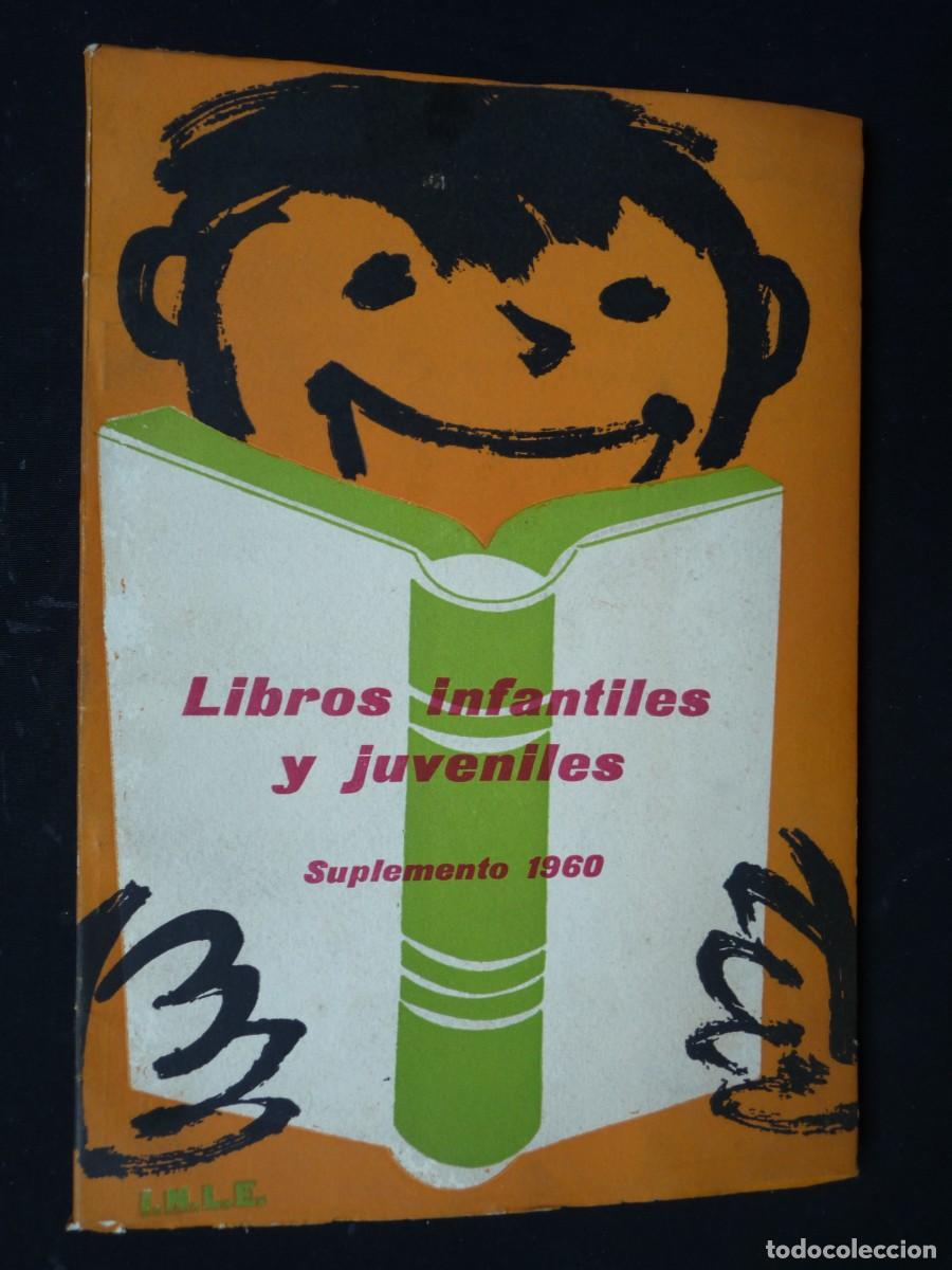 Libri di seconda mano: CATALOGO LIBROS INFANTILES Y JUVENILES 1960 . INSTITUTO NACIONAL DEL LIBRO ESPA&Ntilde;OL. INLE