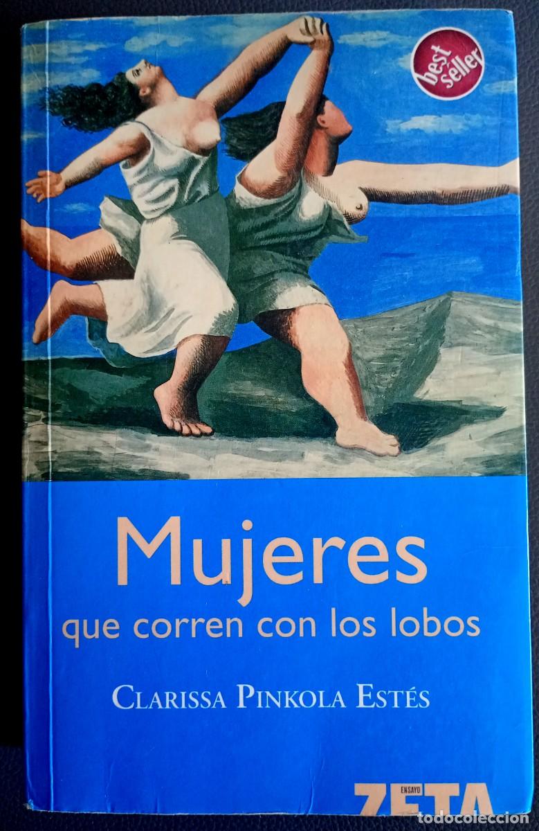 Libros de segunda mano: Clarissa Pinkola Est&eacute;s . Mujeres que corren con los lobos