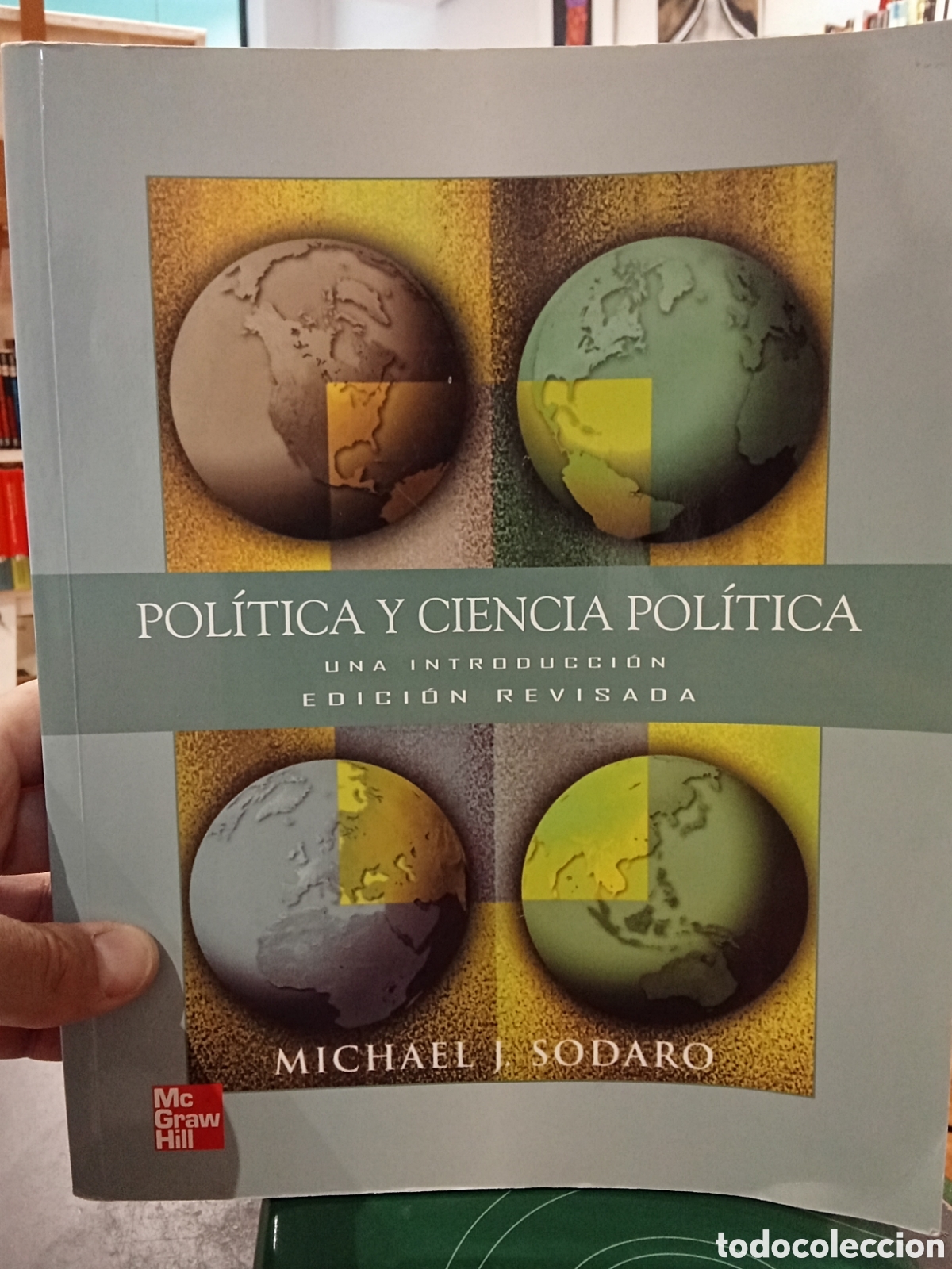 Libros de segunda mano: Pol&iacute;tica y ciencia pol&iacute;tica - Michael Sodaro - McGraw Hill