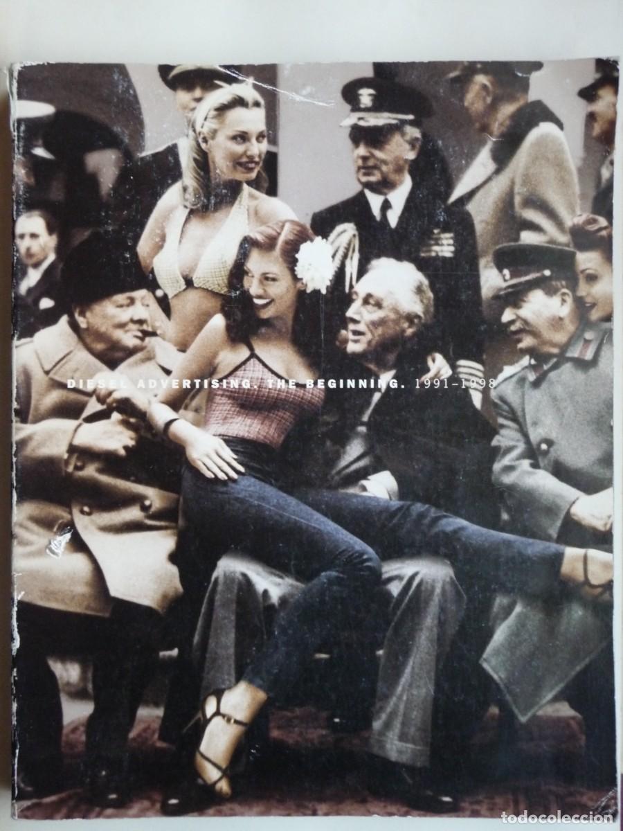 Libros de segunda mano: LIBRO RECOPILACION DIESEL. Diesel Advertising: The Beginning, 1991&ndash;1998,