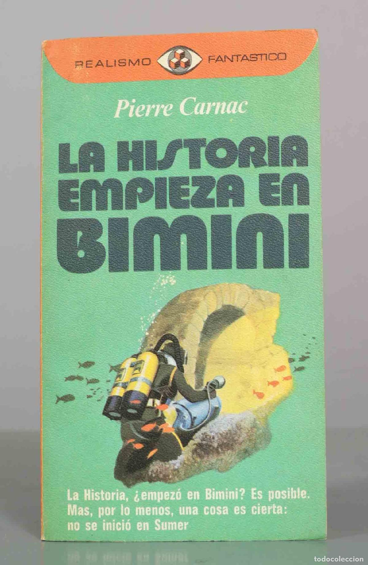 Libros de segunda mano: La historia empieza en Bimini - Pierre Carnac - Plaza and Jan&eacute;s