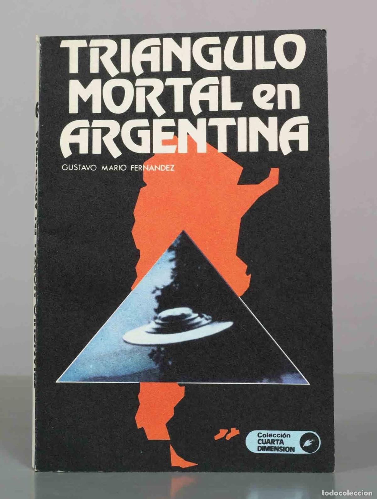 Libros de segunda mano: Tri&aacute;ngulo mortal en Argentina - Gustavo Mario Fern&aacute;ndez - Cielosur Editora