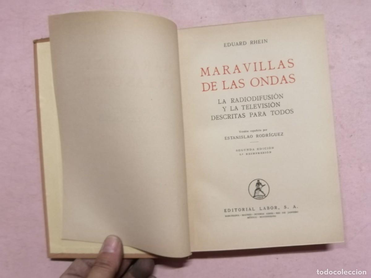 Libros de segunda mano: MARAVILLAS DE LAS ONDAS (EDUARD RHEIN) - Foto 2