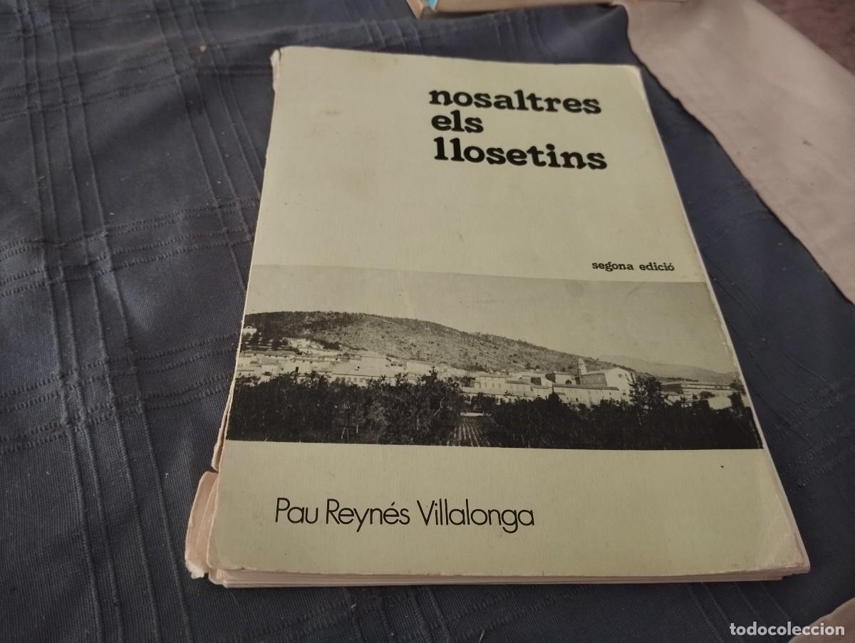 Livros em segunda m&atilde;o: NOSALTRES ELS LLOSETINS LLOSETA MALLORCA SEGONA EDICIO PAU REYNES VILLALONGA