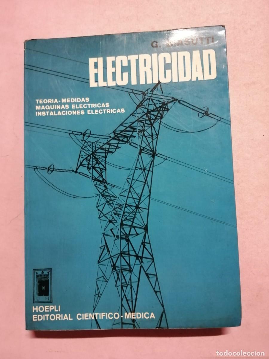 Libros de segunda mano: ELECTRICIDAD (G. BIASUTTI) - Foto 1