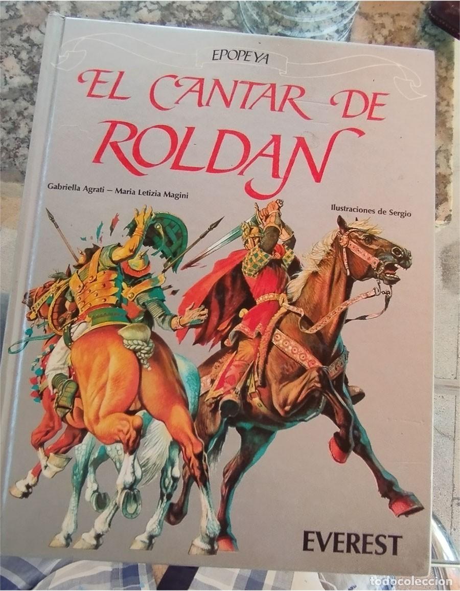 Libri di seconda mano: EL CANTAR DE ROLDAN Ed. EVEREST COL. EPOPEYA 1987 PASTA DURA 144 PAGINAS ILUSTRADO COLOR