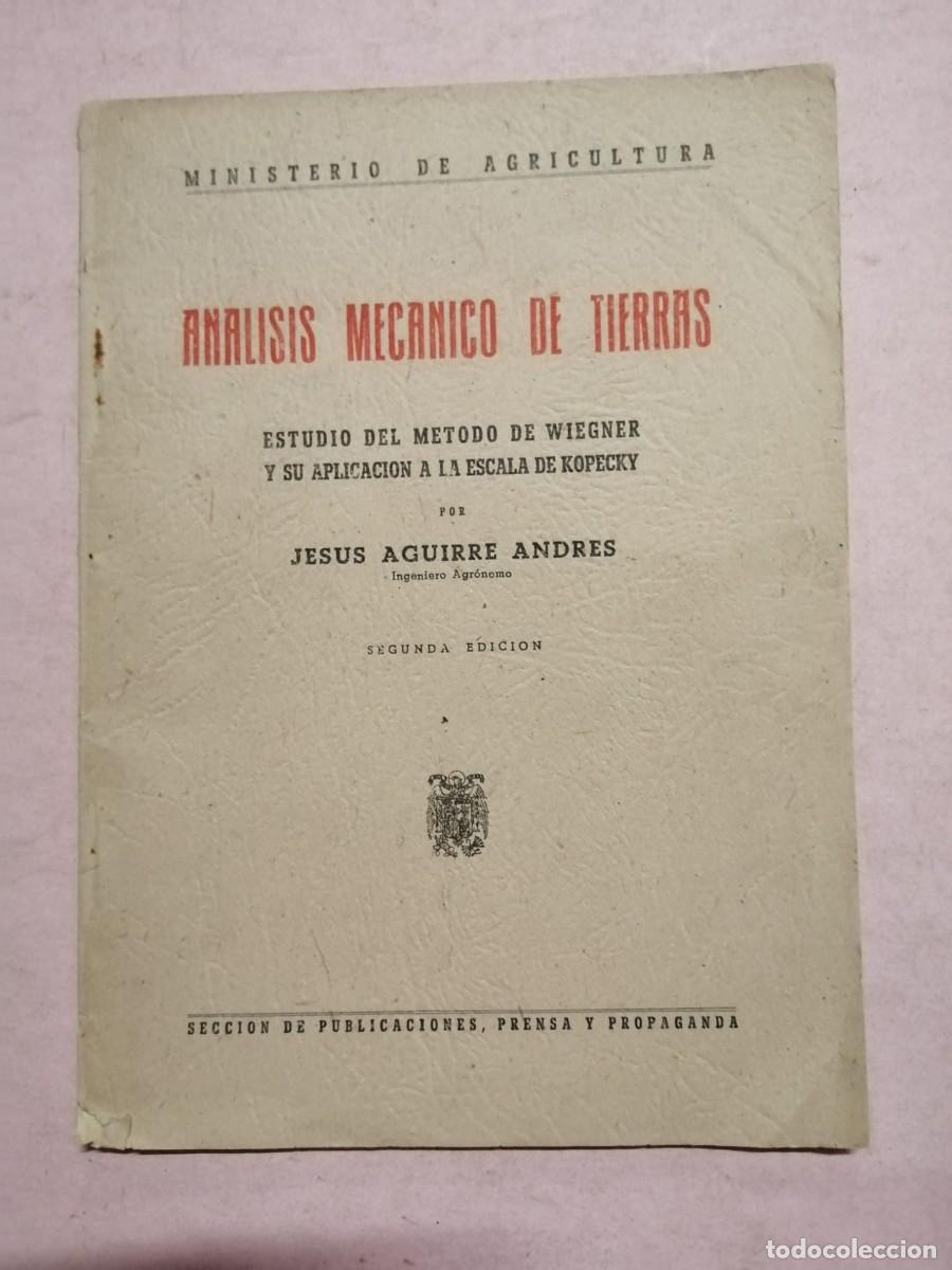 Libros de segunda mano: ANALISIS MECANICO DE TIERRAS (JESUS AGUIRRE ANDRES)