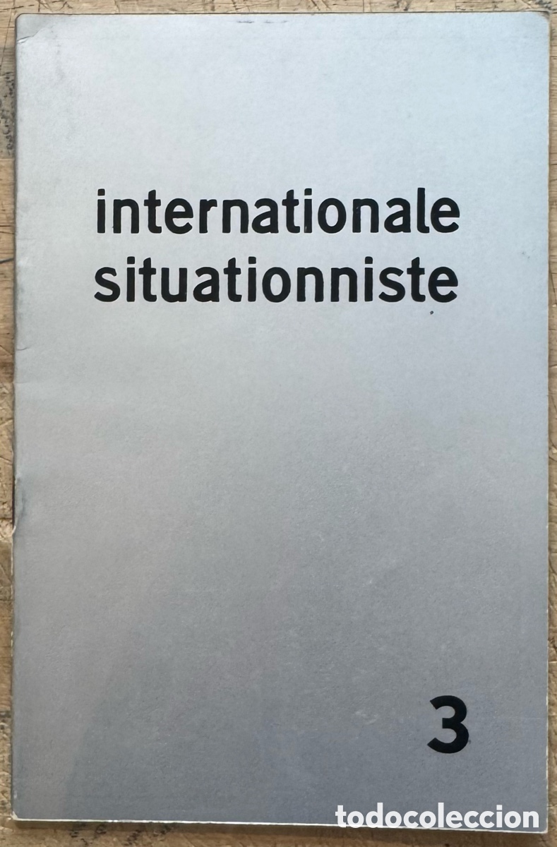 Second hand books: INTERNATIONALE SITUATIONNISTE N. 3 (diciembre de 1959). Guy Debord