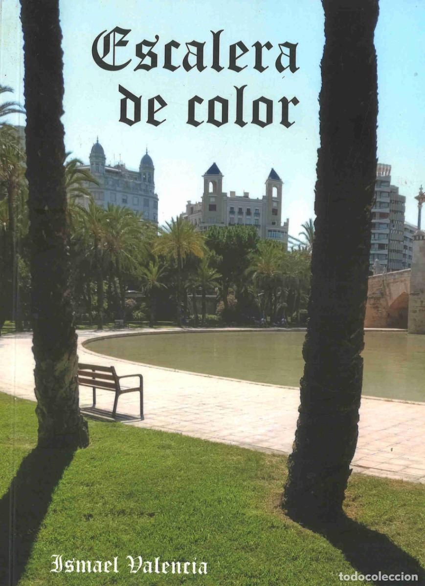 Gebrauchte B&uuml;cher: Escalera de color. Ismael Valencia. 2021
