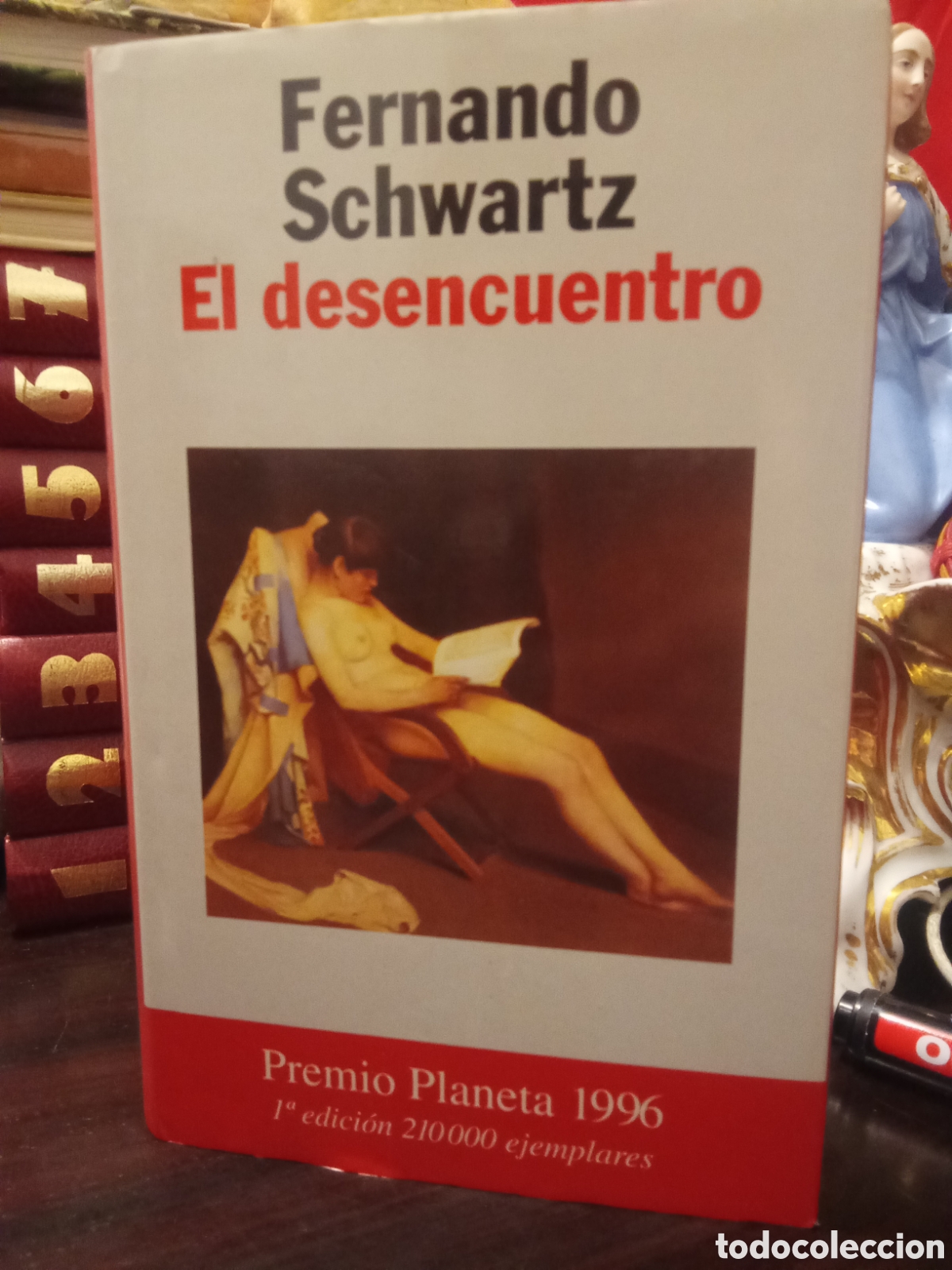 Gebrauchte B&uuml;cher: Fernando Schwartz - El desencuentro - Premio Planeta 1996