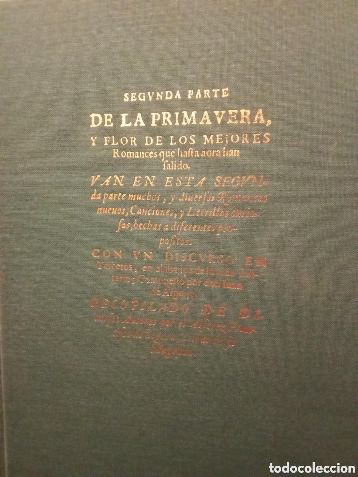 Libros de segunda mano: FRANCISCO DE SEGURA - PRIMAVERA DE ROMANCES ( Zaragoza 1629 )