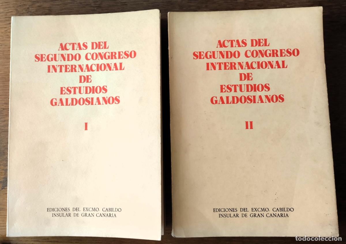 Libros de segunda mano: Actas del segundo congreso internacional de estudios galdosianos, 2 tomos