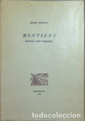 Libri di seconda mano: Montseny(Zodiac d&acute;un paisatge). Exemplar numerat - MARIA MANENT