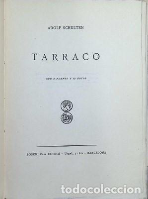 Libros de segunda mano: Tarraco-ADOLF SCHULTEN - SCHULTEN, ADOLF - Foto 2