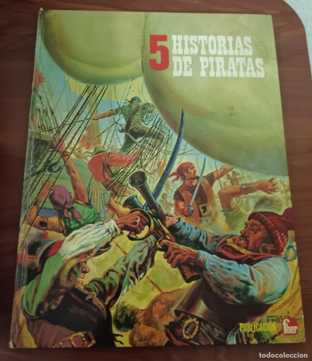 Libros de segunda mano: 5 HISTORIAS DE PIRATAS LAURA GARC&Iacute;A CORELLA EDITORIAL FHER A&Ntilde;O 1975