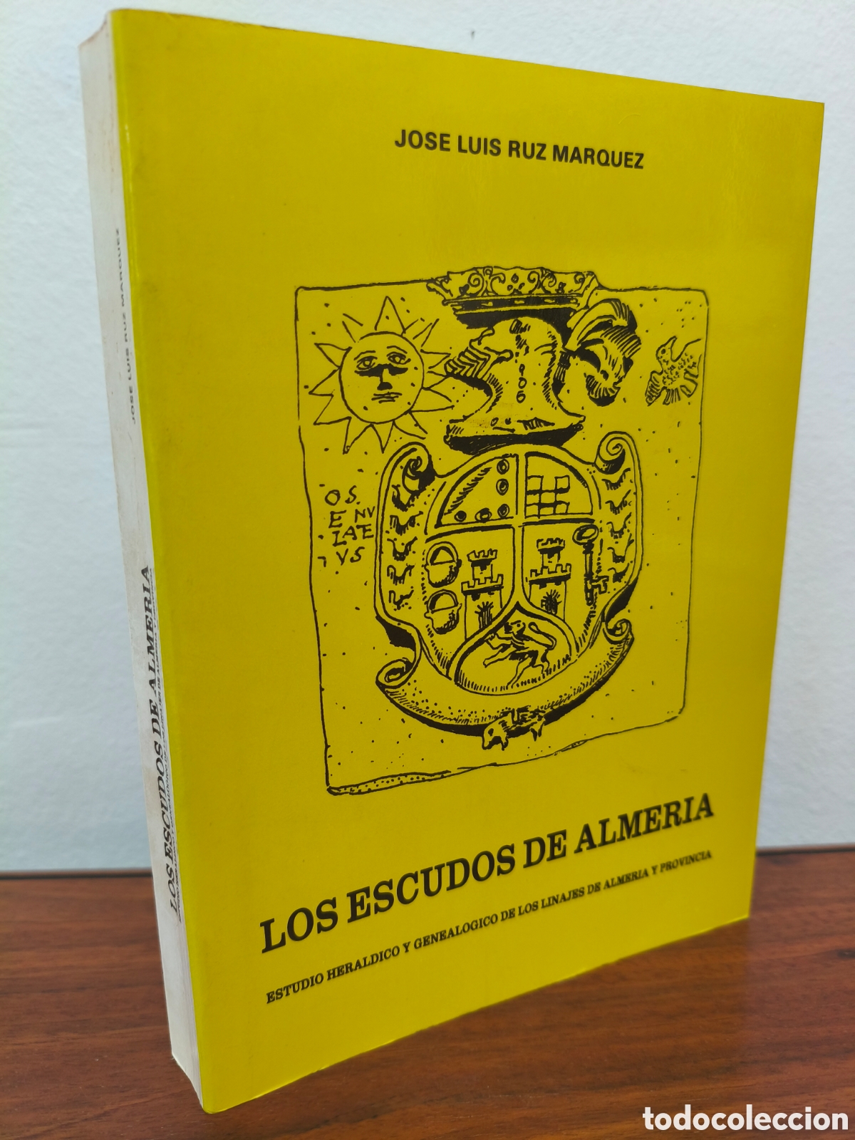 Libros de segunda mano: LOS ESCUDOS DE ALMERIA ESTUDIO HER&Aacute;LDICO Y GENEAL&Oacute;GICO LINAJES ALMER&Iacute;A Y PROVINCIA J.L. RUZ MARQUEZ