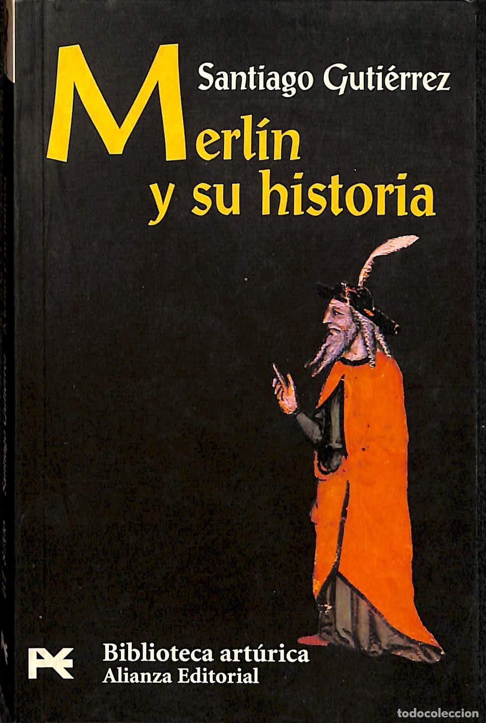 Libros de segunda mano: Merl&iacute;n y su historia (El libro de bolsillo - Bibliotecas tem&aacute;ticas - Biblioteca art&uacute;rica)
