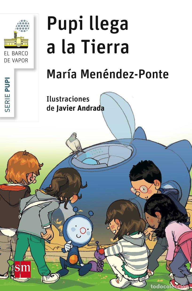 Libri di seconda mano: Pupi llega a la Tierra (El Barco de Vapor Blanca)
