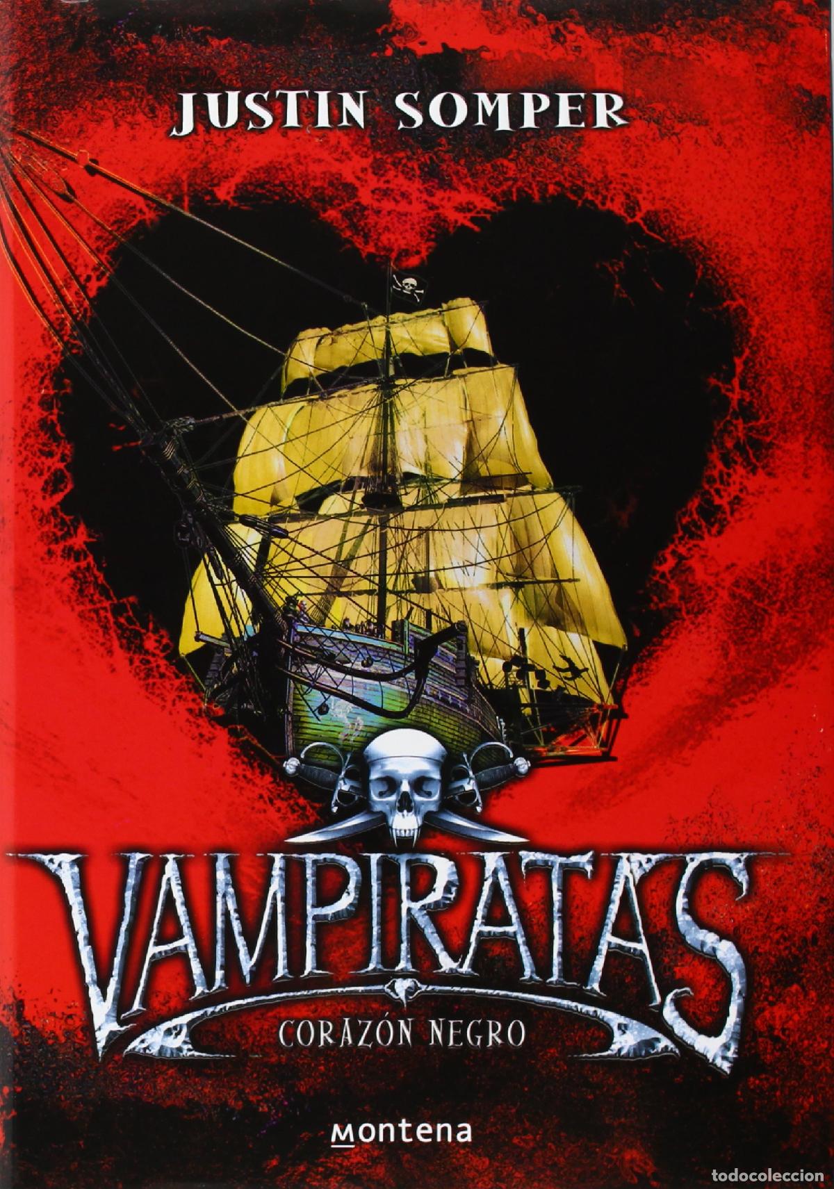 Libros de segunda mano: Coraz&oacute;n negro (Vampiratas 4)