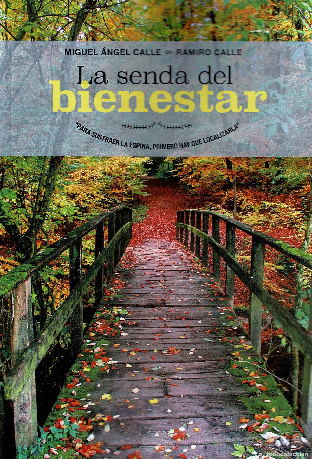 Libros de segunda mano: La Senda Del Bienestar: Para sustraer la espeina primero hay que localizarla: 35