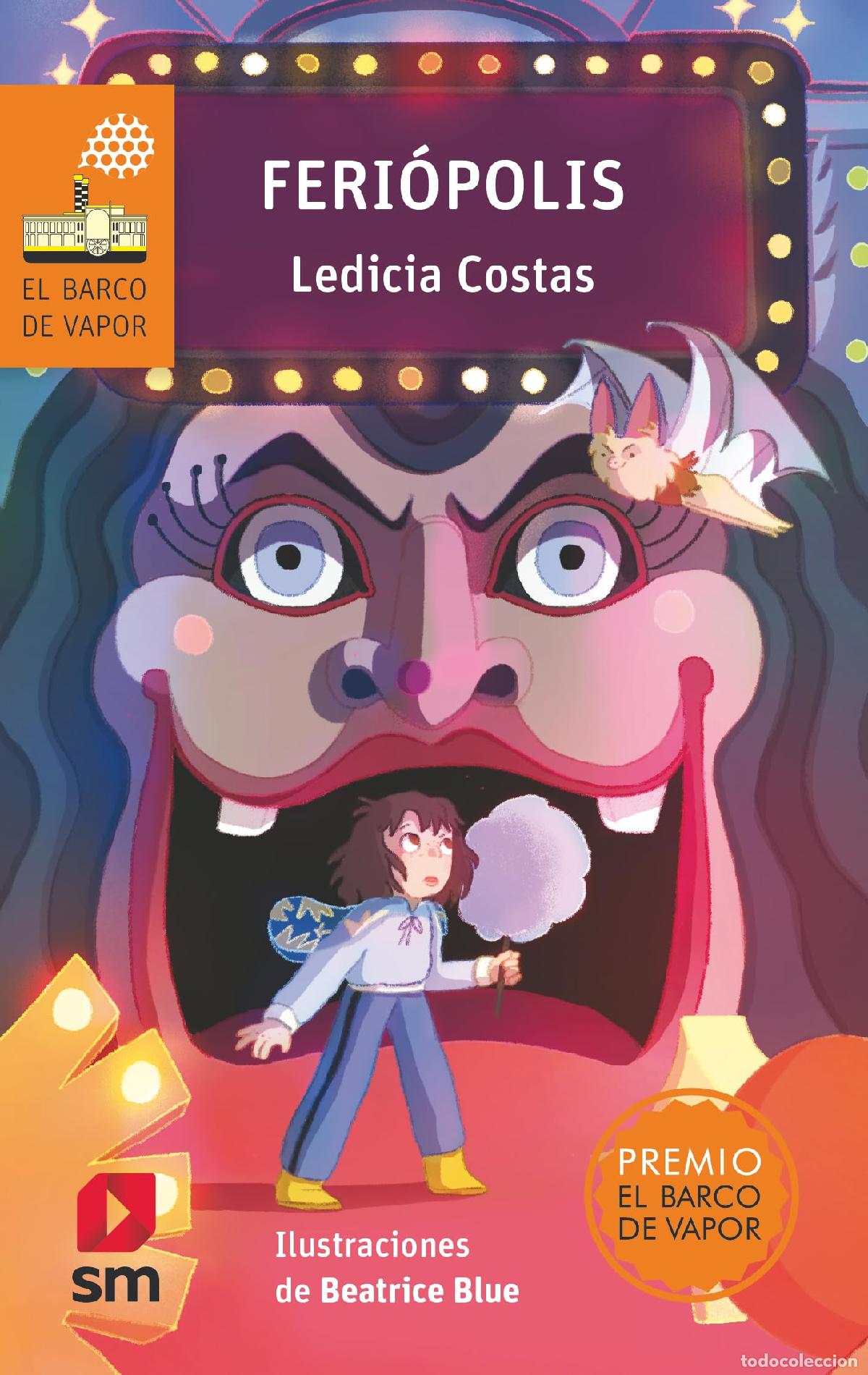 Libros de segunda mano: Feri&oacute;polis: 292 (El Barco de Vapor Naranja)