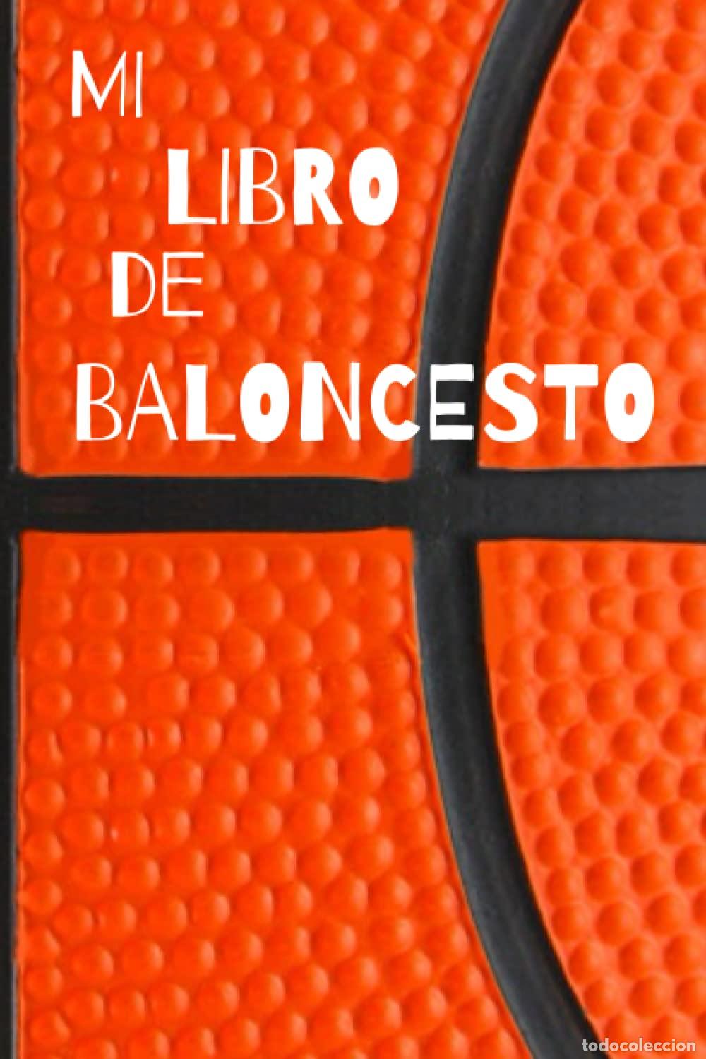 Libros de segunda mano: Mi libro de baloncesto: Diario de jugadores de baloncesto | Cuaderno del jugador 130 p&aacute;ginas 6x9 pul