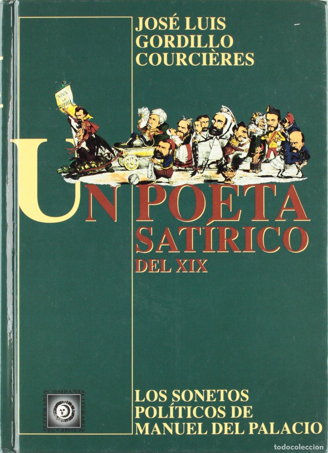 Libros de segunda mano: Un poeta sat&iacute;rico del siglo XIX : los sonetos pol&iacute;ticos de Manuel del Palacio