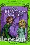 Libros de segunda mano: DOS Princesas Sin Miedo - Foto 1