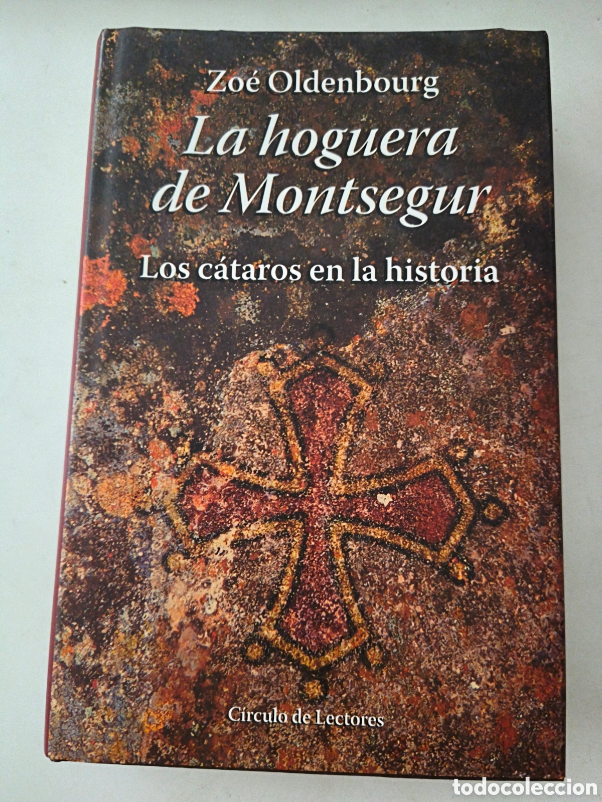 Libri di seconda mano: La hoguera de Montsegur. Zoe Oldenbourg
