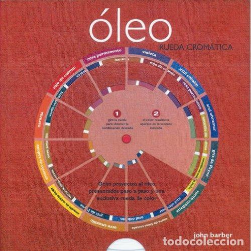 Libros de segunda mano: &Oacute;leo rueda crom&aacute;tica
