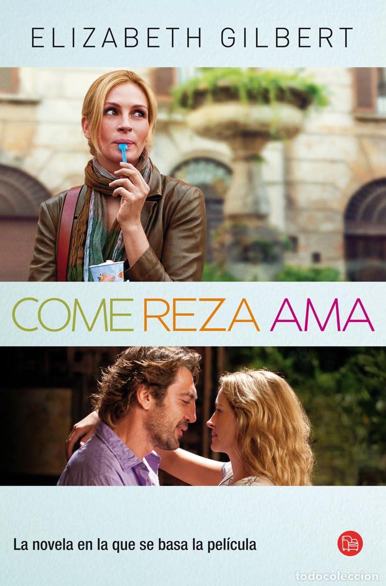 Libros de segunda mano: Come, reza, ama - Gilbert, Elisabeth