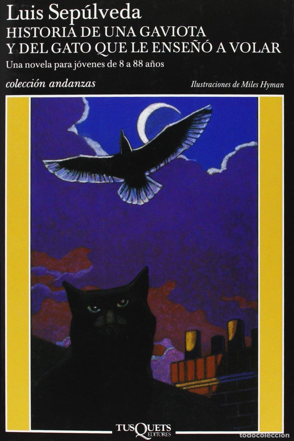 Gebrauchte B&uuml;cher: Historia de una gaviota y del gato que le ense&ntilde;&oacute; a volar: Ilustraciones de Miles Hyman: 280